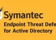 لایسنس TDAD سیمانتک Symantec Endpoint Threat Defense for Active Directory