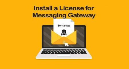 فعالسازی لایسنس Symantec Massaging Gateway فعالسازی لایسنس Messaging Gateway