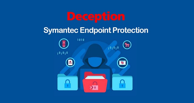 deception Symantec ارائه دهنده آنتی ویروس