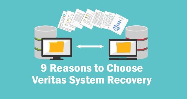 دلایل انتخاب veritas system recovery