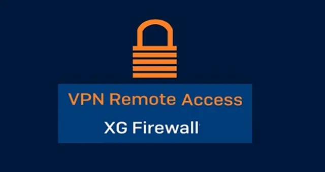 Sophos VPN دسترسی راه دور VPN با سوفوس