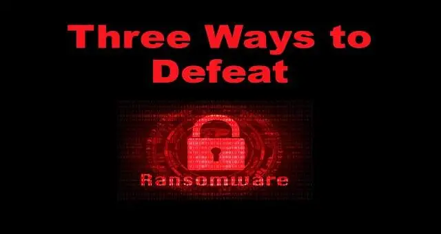 defeat ransomware دفاع در برابر باج افزار