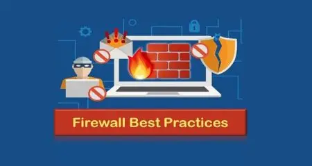 Firewall Best Practices شیوه های پیکربندی فایروال