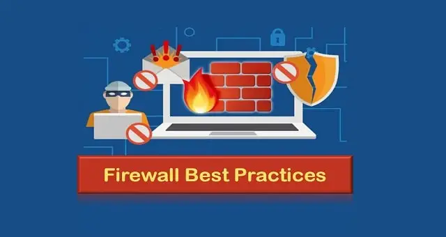 Firewall Best Practices تنظیمات برای کانفیگ فایروال