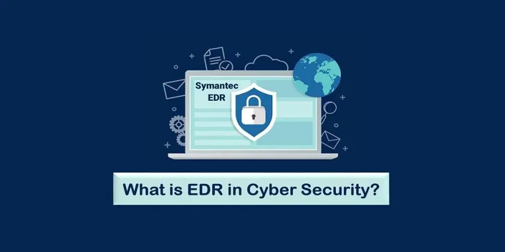 نرم افزار Symantec EDR چیست