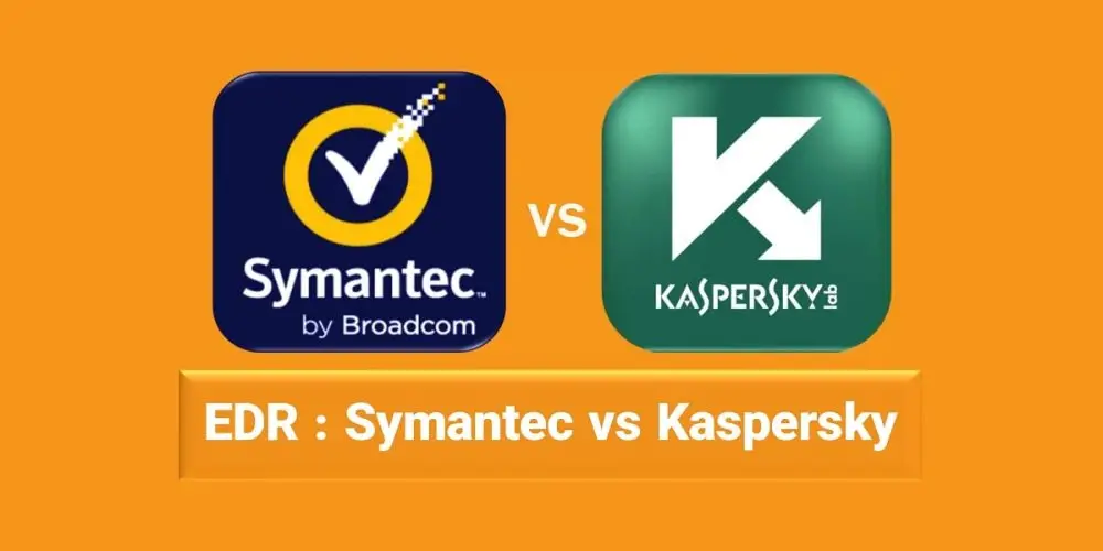 EDR Symantec vs Kaspersky مقایسه ERD سیمانتک و کسپرسکی